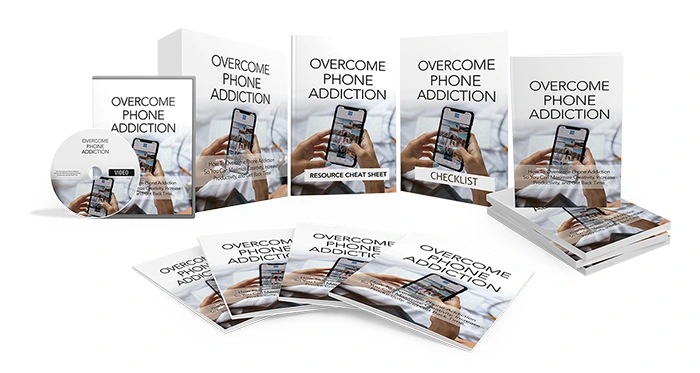 Overcome Phone Addiction – Free eBook Upgrade