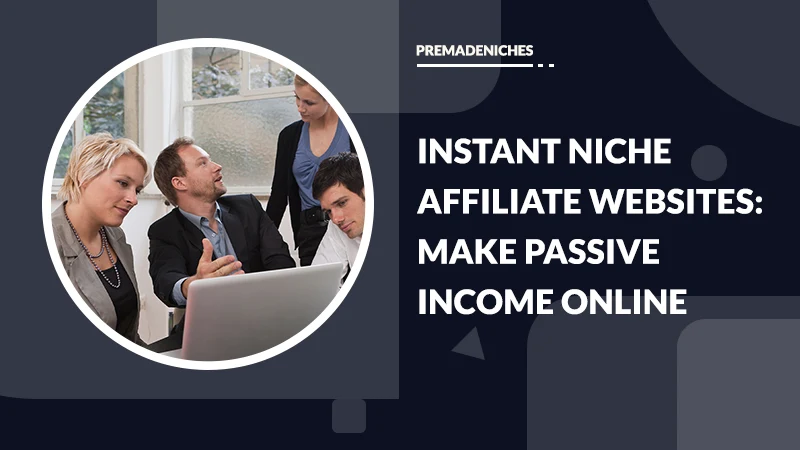 instant niche affiliate websites